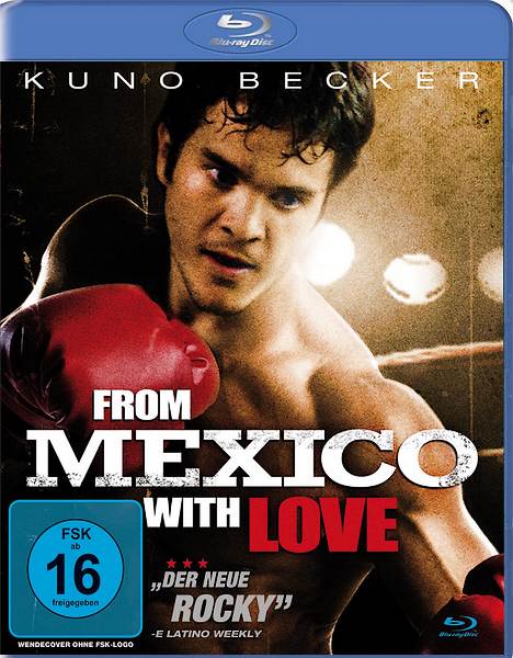 Из Мексики с любовью (2009)