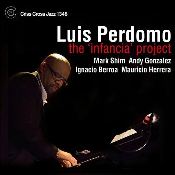 скачать Luis Perdomo. The 'Infancia' Project (2012)