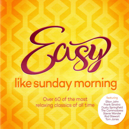 Easy Like Sunday Morning