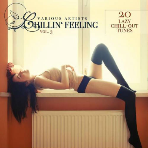 Chillin Feeling Vol.3