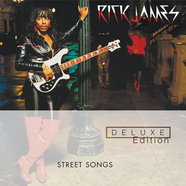 Rick James. Street Songs. Deluxe Edition